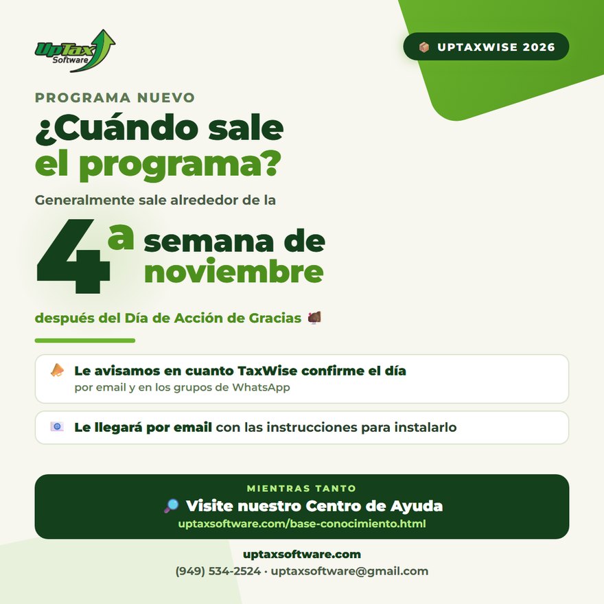 UpTaxWise 2026: ¿cuándo sale el programa? Generalmente alrededor de la cuarta semana de noviembre, después del Día de Acción de Gracias